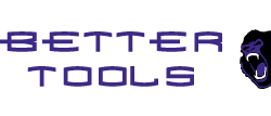 Better Tools