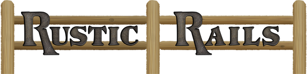 Rustic Rails