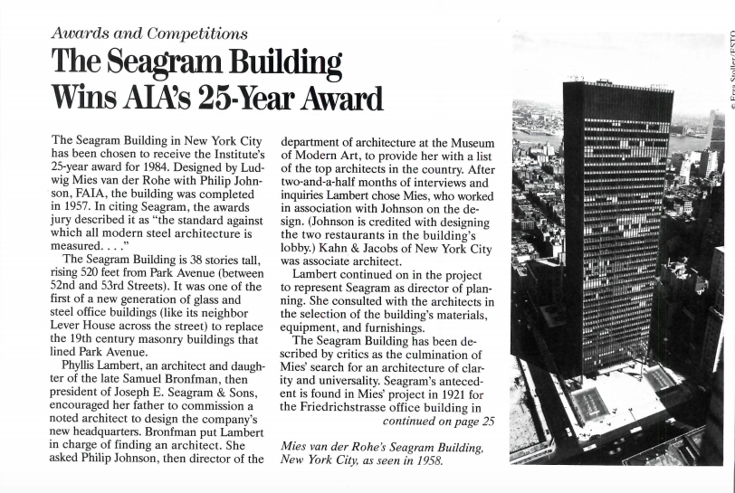 Mies van der Rohe's Seagram Building, located in New York, featured in the April 1984 issue of "Architecture Magazine," which is now ARCHITECT, for its AIA Honor Award. If you look to the right, you can see the picture is by Ezra Stoller, founder of commercial photography firm ESTO.
