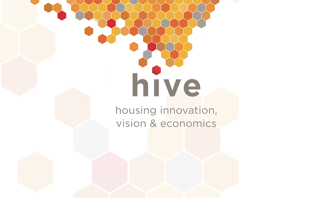 HIVE: Housing Innovation Vision and Economics