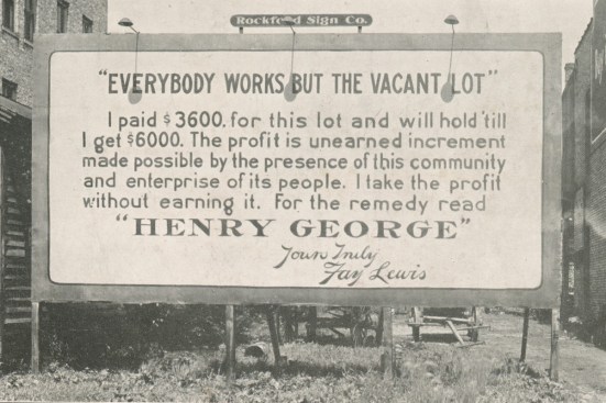 A billboard promoting Henry George’s single tax idea