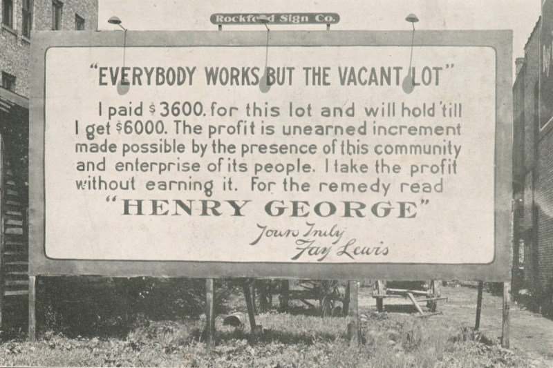 A billboard promoting Henry George’s single tax idea