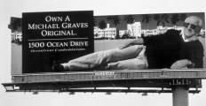 A 1993 billboard shows Michael Graves at the height of his commercial success.