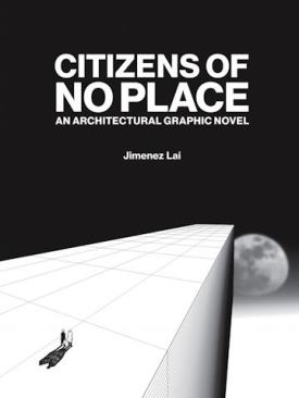 "Citizens of No Place: An Architectural Graphic Novel," by Jimenez Lai—Jimenez Lai’s graphic novel presents a new wave of criticism—one that eschews the rigidity of traditional architect-speak, and opts instead for dynamically illustrated fiction. Disassociating the cartoon from the conventional comic book, but retaining the same hero-versus-villain schemes, these manga-style short stories critically explore concepts in urbanism and the role of the designer in such a manner that can be comfortably enjoyed by those living beyond the borders of the insular architectural community. • Princeton Architectural Press, $19.95