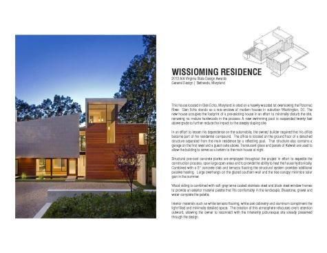 Jury comments: It is an elegant modern home that creates a place in the woods. It is comfortable with its skin with and elegant in its proportions and composition. Light and space flows through the plan. The relationship between the inside and outside of the wooded site is explored to great advantage.