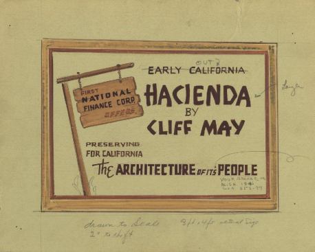 First National Finance Corporation offers Hacienda by Cliff May: artwork for advertisement, 1938
