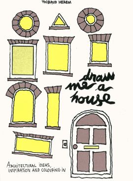The front cover of 'Draw Me a House'