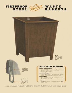 Victor, a fireproof, steel wastebasket was introduced in 1914, and quickly became a top seller for Metal Office Furniture Co. Due to the low manufacturing costs achieved by the company's process of bending steel at right angles, Victor is an affordable item for the office and hotel industries.