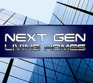 Next Generation Living Homes