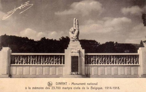 A postcard depicting the Dinant national monument to the victims of German atrocities, c. 1936. The giant hand’s gesture represents a solemn oath to remember Belgian civilians who were murdered during World War I, and whose names are engraved beneath the inscription Furore Teutonico. Germans destroyed the memorial in 1940.