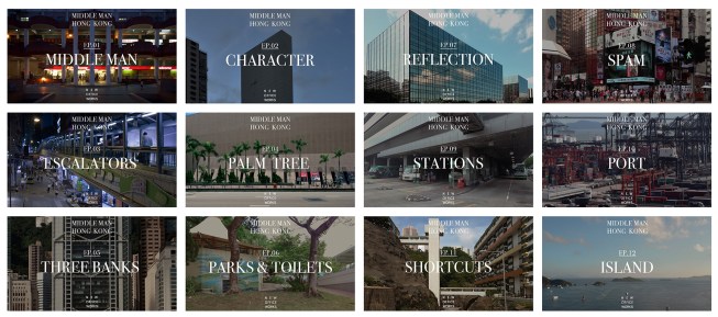 Middle Man Hong Kong, a series of 12 video essays, explores the city’s architecture—including the dichotomy between efficiency and poetry.