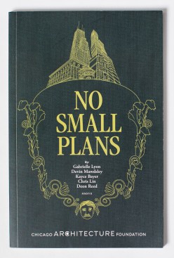 The cover of "No Small Plans," a graphic novel published by the Chicago Architecture Foundation.